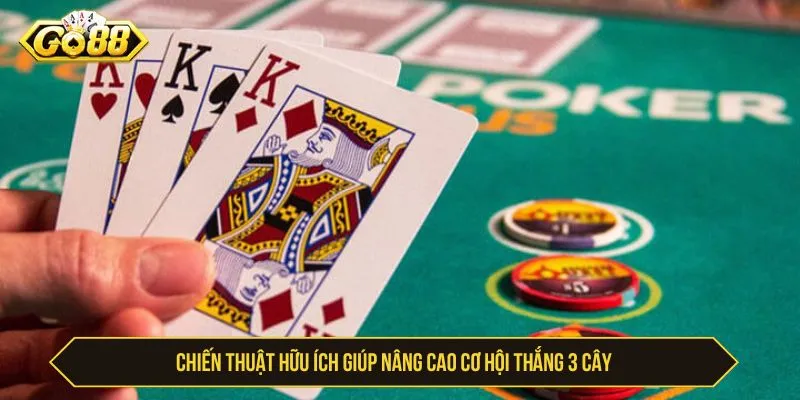 Luật Chơi 3 Cây GO88 - Cách Tính Điểm Và Kinh Nghiệm Kinh nghiệm chơi 3 cây có kiểm soát