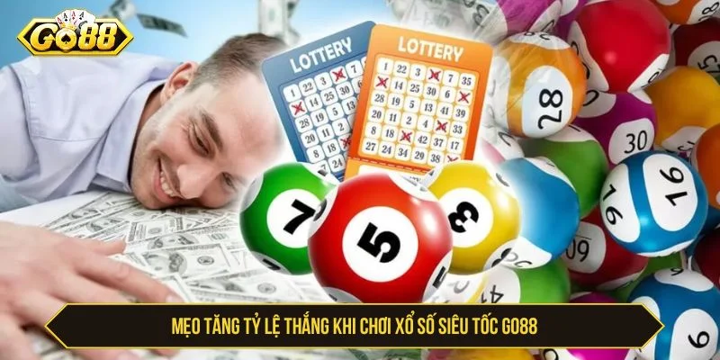 Xổ Số Siêu Tốc GO88 - Cách Chơi Và Lưu Ý Cho Người Mới Người chơi nên quản lý vốn khi chơi xổ số siêu tốc GO88