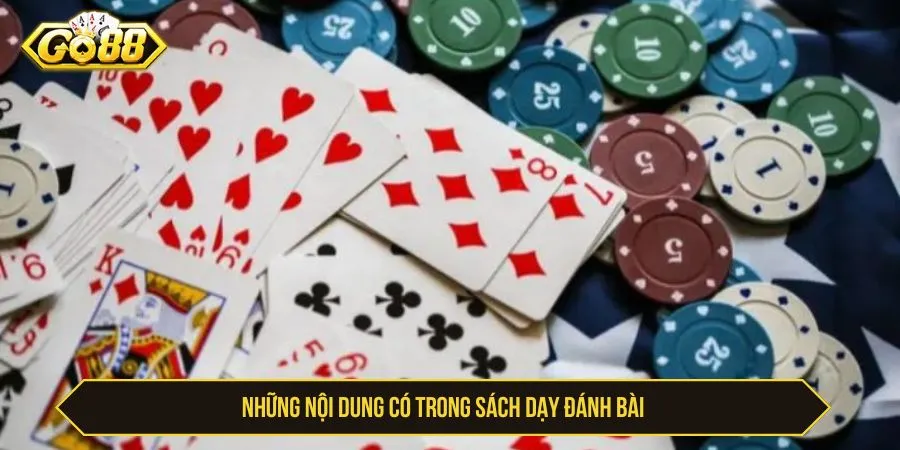 Sách Dạy Đánh Bài GO88 - Cẩm Nang Luật Và Chiến Thuật Những nội dung có trong sách dạy đánh bài